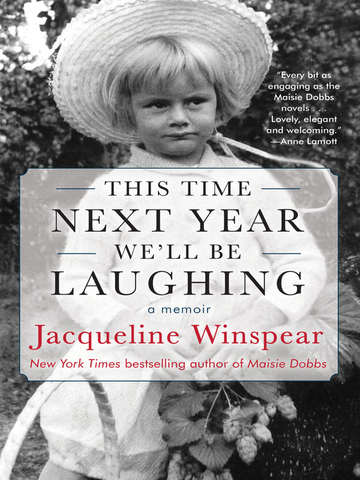 Title details for This Time Next Year We'll Be Laughing by Jacqueline Winspear - Available